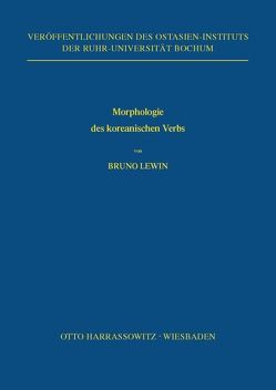 Morphologie des koreanischen Verbs von Lewin,  Bruno