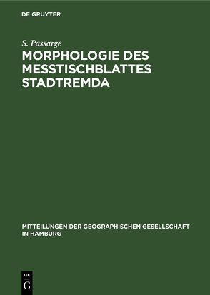 Morphologie des Meßtischblattes Stadtremda von Passarge,  S.