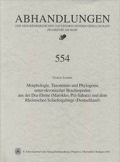 Morphologie, Taxonomie und Phylogenie unter-devonischer Brachiopoden aus der Dra-Ebene (Marokko, Prä-Sahara) und dem Rheinischen Schiefergebirge (Deutschland) von Janßen,  Ulrich