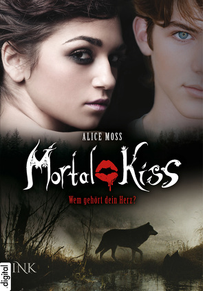 Mortal Kiss – Wem gehört dein Herz? von Moss,  Alice, Serafin,  Anna