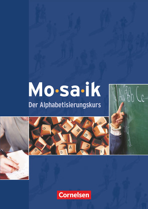 Mosaik – Der Alphabetisierungskurs von Knechtel,  Inge