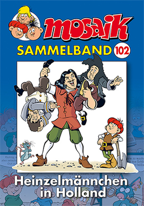 MOSAIK Sammelband 102 Softcover von Mosaik Team, Schleiter,  Klaus D