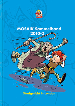 MOSAIK Sammelband 104 Hardcover von Mosaik Team, Schleiter,  Klaus D