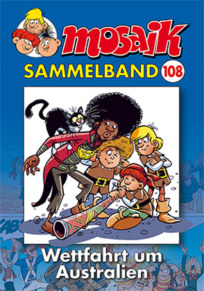 MOSAIK Sammelband 108 Softcover von Mosaik Team, Schleiter,  Klaus D