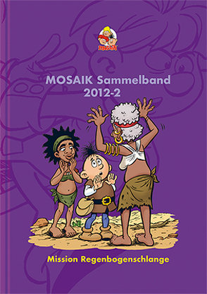 MOSAIK Sammelband 110 Hardcover von Mosaik Team, Schleiter,  Klaus D