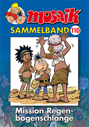 MOSAIK Sammelband 110 Softcover von Mosaik Team, Schleiter,  Klaus D