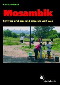 Mosambik von Steinbuch,  Rolf