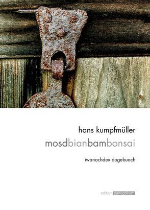 mosdbianbambonsai von Kumpfmüller,  Hans