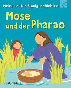 Mose und der Pharao von Ayliffe,  Alex, Rock,  Lois