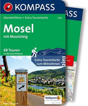 KOMPASS Wanderführer Mosel mit Moselsteig von Pollmann,  Bernhard