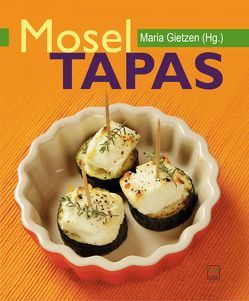 Mosel-Tapas von Gietzen,  Maria, Hall,  David