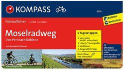 KOMPASS Fahrradführer Moselradweg, Von Perl nach Koblenz von Pollmann,  Bernhard