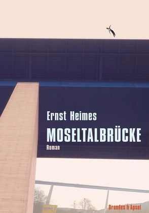 Moseltalbrücke von Heimes,  Ernst