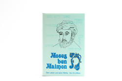 Moses ben Maimon von Münz,  Dr. Jsak, Selig,  Edouard