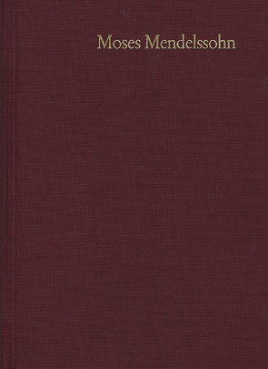 Moses Mendelssohn: Gesammelte Schriften. Jubiläumsausgabe / Band 23: Dokumente II: Die frühen Mendelssohn-Biographien. Mit Isaak Euchels Mendelssohn-Biographie von Albrecht,  Michael, Altmann,  Alexander, Brocke,  Michael, Elbogen,  Ismar, Engel,  Eva J., Euchels,  Isaak, Guttmann,  Julius, Krochmalnik,  Daniel, Mendelssohn,  Moses, Michael,  Reuven, Mittwoch,  Eugen