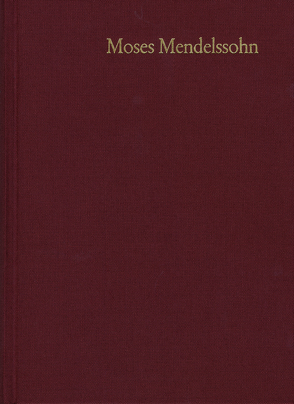 Moses Mendelssohn: Gesammelte Schriften. Jubiläumsausgabe / Band 25,1-2: Register und Corrigenda von Berger,  Andrea, Brocke,  Michael, Brüggenthies,  Raphaela, Krochmalnik,  Daniel, Mendelssohn,  Moses, Uebbing,  Christof, Völkening,  Helga, Wenzel,  Rainer