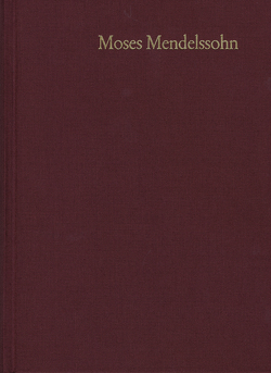 Moses Mendelssohn: Gesammelte Schriften. Jubiläumsausgabe / Band 9,4: Schriften zum Judentum III,4 von Krochmalnik,  Daniel, Mendelssohn,  Moses, Weinberg,  Werner, Wenzel,  Rainer