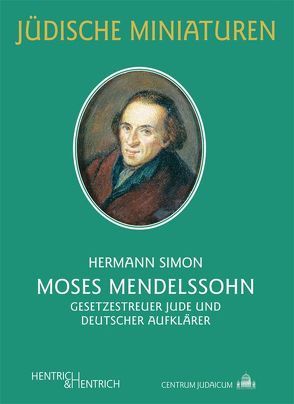 Moses Mendelssohn von Bourel,  Dominique, Simon,  Hermann