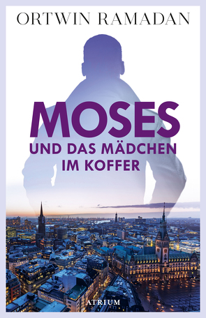 Moses und das Mädchen im Koffer von Ramadan,  Ortwin