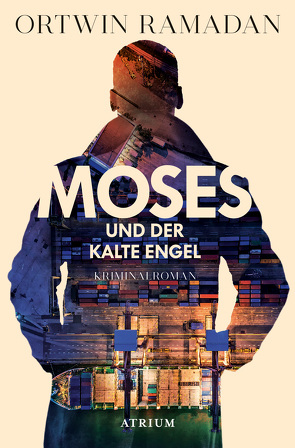 Moses und der kalte Engel von Ramadan,  Ortwin