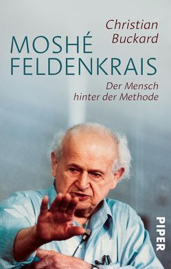 Moshé Feldenkrais von Buckard,  Christian