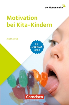 Motivation bei Kita-Kindern von Conrad,  Axel