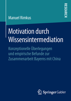 Motivation durch Wissensintermediation von Rimkus,  Manuel