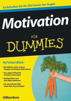 Motivation für Dummies von Burn,  Gillian, Paal,  Doren