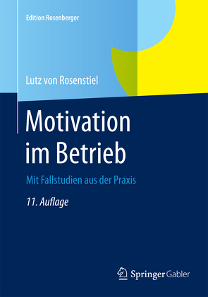 Motivation im Betrieb von von Rosenstiel,  Lutz