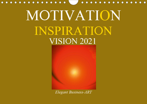 MOTIVATION – INSPIRATION – VISION 2021 (Wandkalender 2021 DIN A4 quer) von Labusch,  Ramon