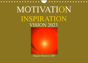 MOTIVATION – INSPIRATION – VISION 2023 (Wandkalender 2023 DIN A4 quer) von Labusch,  Ramon