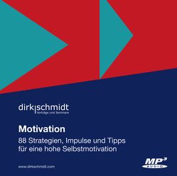 Motivation von Schmidt,  Dirk