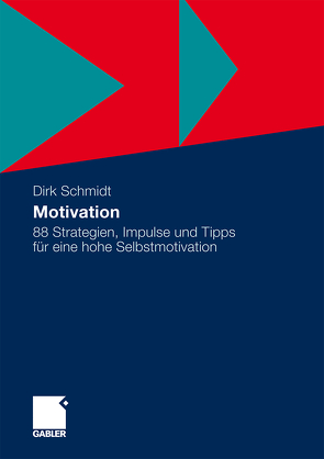 Motivation von Schmidt,  Dirk