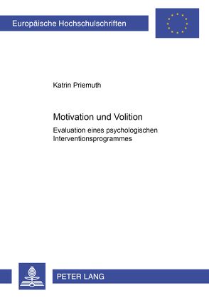 Motivation und Volition von Priemuth,  Karin