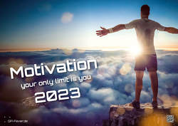 Motivation – your only limit is you – 2023 – Kalender DIN A2 von GP-Fever.de