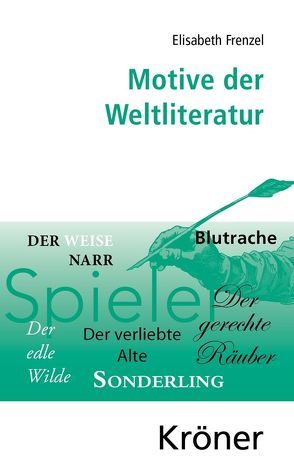 Motive der Weltliteratur von Frenzel,  Elisabeth