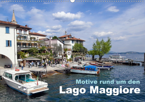 Motive rund um den See Lago Maggiore (Wandkalender 2021 DIN A2 quer) von Prescher,  Werner