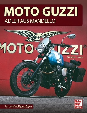 Moto Guzzi von Leek,  Jan, Zeyen,  Wolfgang