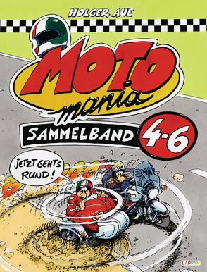 MOTOmania, Sammelband 4-6 von Aue,  Holger