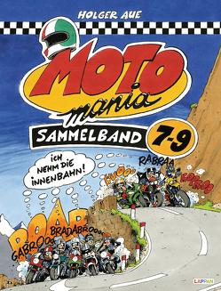 MOTOmania Sammelband 7-9 von Aue,  Holger