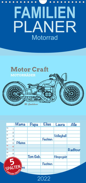 Motor Craft Motorräder – Familienplaner hoch (Wandkalender 2022 , 21 cm x 45 cm, hoch) von Landsherr,  Uli