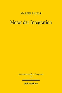 Motor der Integration von Thiele,  Martin