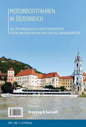 Motorbootfahren in Österreich von Freytag-Berndt und Artaria KG