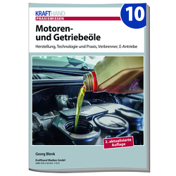 Motoren- und Getriebeöle von Blenk,  Georg