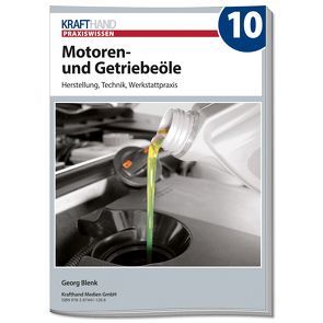 Motoren- und Getriebeöle von Blenk,  Georg