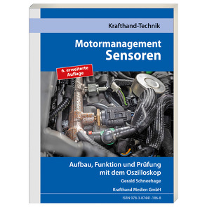 Motormanagement Sensoren von Schneehage,  Gerald