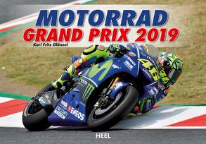 Motorrad Grand Prix 2019 von Glänzel,  Karl Fritz (Fotograf)