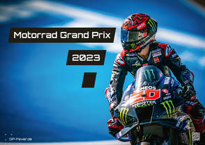 Motorrad Grand Prix 2023 – Kalender | MotoGP DIN A3 von GP-Fever.de, Wobser,  Steve