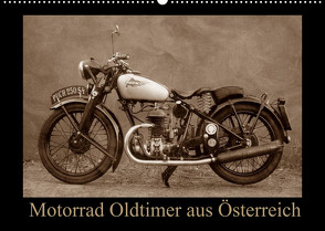 Motorrad Oldtimer aus Österreich (Wandkalender 2023 DIN A2 quer) von Siebenhühner,  Gabi