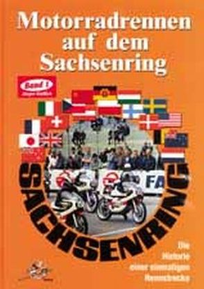 Motorradrennen auf dem Sachsenring von Kiesslich,  Jürgen